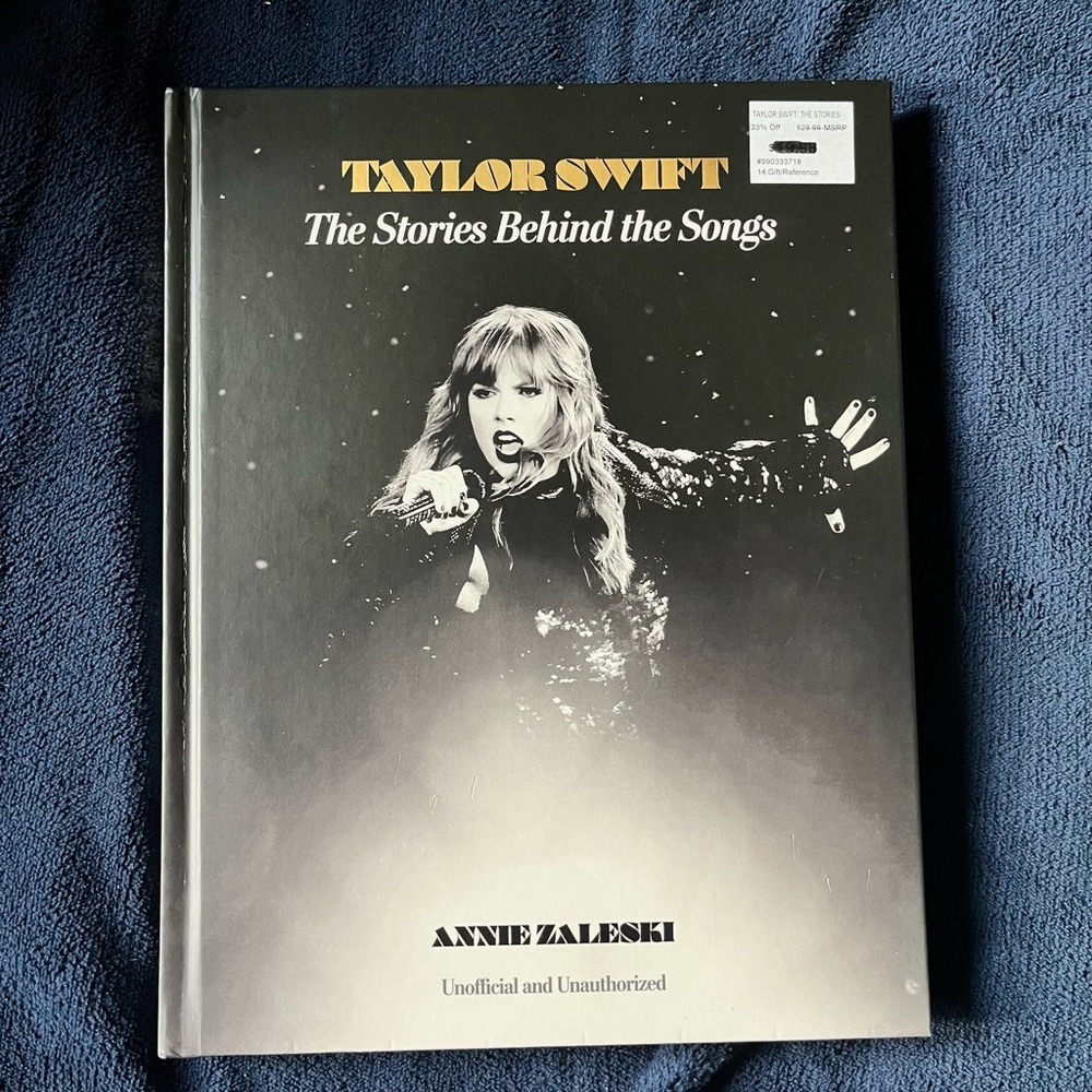 Taylor Swift: The Stories Behind the Songs. Hardcover book.